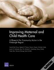 Improving Maternal And Child Health Care