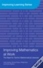 Improving Mathematics At Work