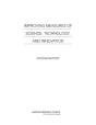 Improving Measures Of Science, Technology, And Innovation - Preview