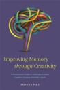 Improving Memory Through Creativity - Preview