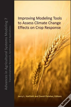 Capa do artigo Improving Modeling Tools To Assess Climate Change Effects On Crop Response