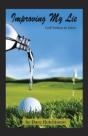 Improving My Lie: Golf Fiction In Verse - Preview