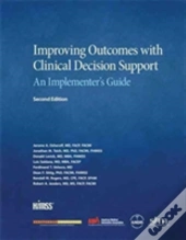 Improving Outcomes With Clinical Decision Support