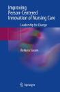 Improving Person-Centered Innovation Of Nursing Care - Preview