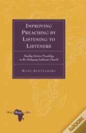 Improving Preaching By Listening To Listeners