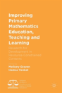 Improving Primary Mathematics Education, Teaching And Learning - Preview