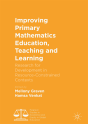 Improving Primary Mathematics Education, Teaching And Learning - Preview