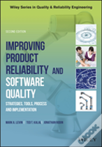 Improving Product Reliability And Software Quality