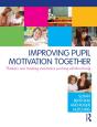 Improving Pupil Motivation Together - Preview