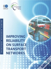Capa do artigo Improving Reliability On Surface Transport Networks