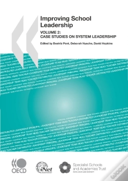 Capa do artigo Improving School Leadership, Volume 2 Case Studies On System Leadership