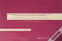 Improving Schools Through Teacher Development