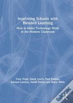 Improving Schools With Blended Learning