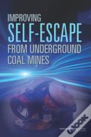 Improving Self-Escape From Underground Coal Mines