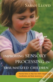 Capa do artigo Improving Sensory Processing In Traumatized Children