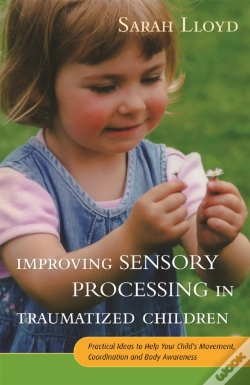 Capa do artigo Improving Sensory Processing In Traumatized Children