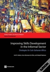 Improving Skills Development In The Informal Sector