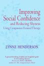Improving Social Confidence And Reducing Shyness Using Compassion Focused Therapy - Preview