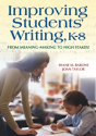 Improving Students' Writing, K-8 - Preview
