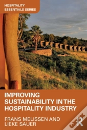 Improving Sustainability In The Hospitality Industry