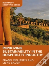 Improving Sustainability In The Hospitality Industry