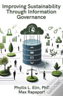 Improving Sustainability Through Information Governance