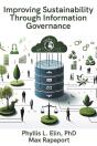 Improving Sustainability Through Information Governance - Preview
