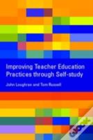 Improving Teacher Education Practice Through Self-Study