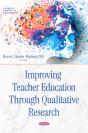 Improving Teacher Education Through Qualitative Research - Preview