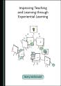 Improving Teaching And Learning Through Experiential Learning - Preview