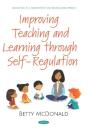 Improving Teaching And Learning Through Self-Regulation - Preview