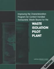 Improving The Characterization Program For Contact-Handled Transuranic Waste Bound For The Waste Isolation Pilot Plant
