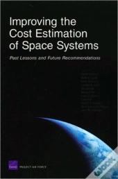 Improving The Cost Estimation Of Space Systems