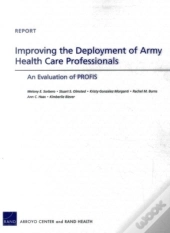 Improving The Deployment Of Army Health Care Professionals