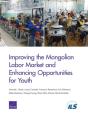 Improving The Mongolian Labor Market And Enhancing Opportunities For Youth - Preview