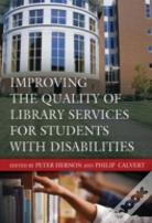 Improving The Quality Of Library Services For Students With Disabilities
