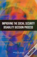 Improving The Social Security Disability Decision Process