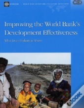 Improving The World Bank'S Development Effectiveness