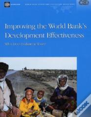 Improving The World Bank'S Development Effectiveness