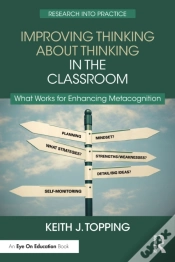 Capa do artigo Improving Thinking About Thinking In The Classroom