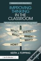 Improving Thinking In The Classroom