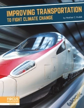 Improving Transportation To Fight Climate Change