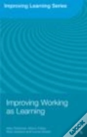 Improving Working As Learning