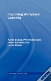 Improving Workplace Learning
