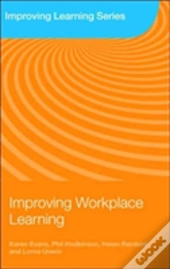 Improving Workplace Learning