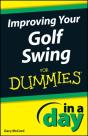 Improving Your Golf Swing In A Day For Dummies - Preview