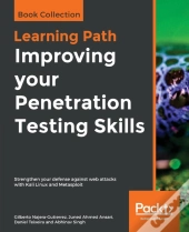 Improving Your Penetration Testing Skills