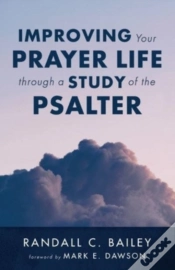 Capa do artigo Improving Your Prayer Life Through A Study Of The Psalter