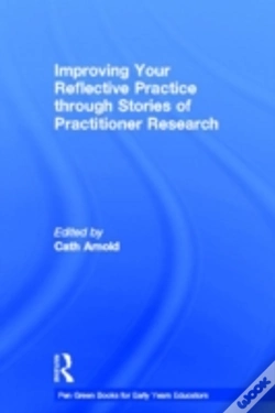 Capa do artigo Improving Your Reflective Practice Through Stories Of Practitioner Research