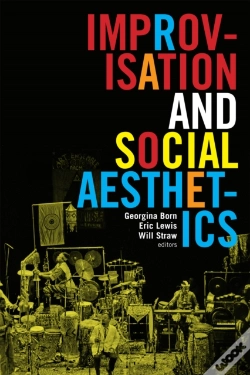 Capa do artigo Improvisation And Social Aesthetics